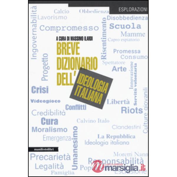 Breve dizionario dell'ideologia italiana