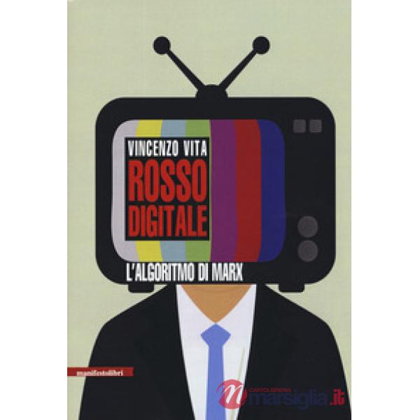 Rosso digitale. L'algoritmo di Marx