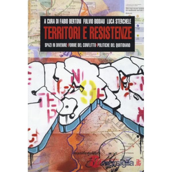 Territori e resistenze