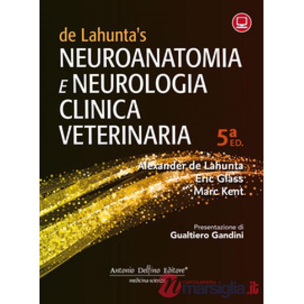 Neuroanatomia e neurologia clinica veterinaria