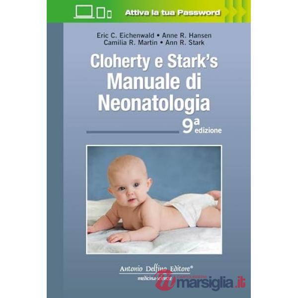 Cloherty e Stark's. Manuale di neonatologia