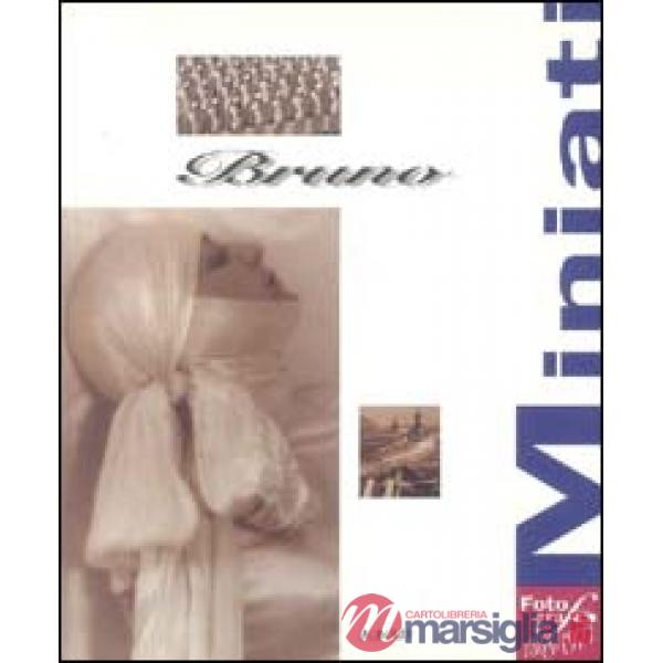 Bruno Miniati. Fotografo (1889-1974)