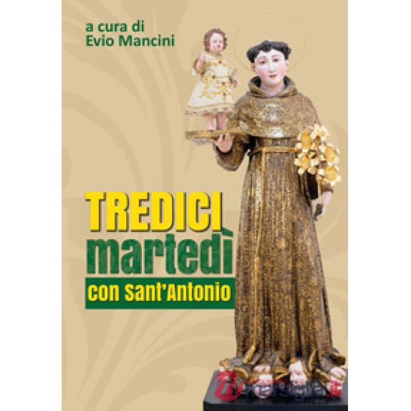 Tredici martedì con Sant'Antonio