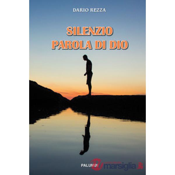 Silenzio Parola di Dio