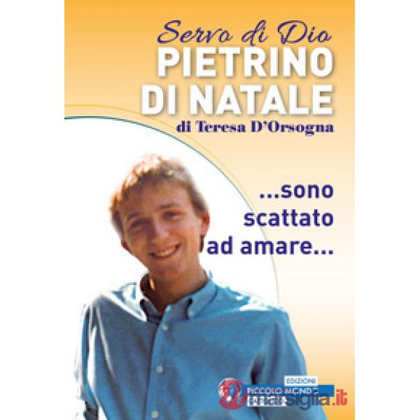 Pietrino Di Natale... Sono scattato ad amare...