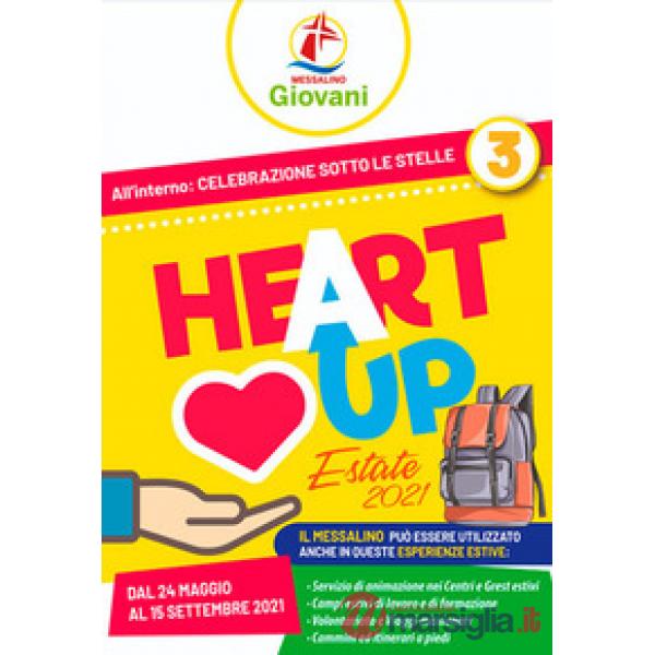 «Heart up». Messalino giovani. Vol. 3