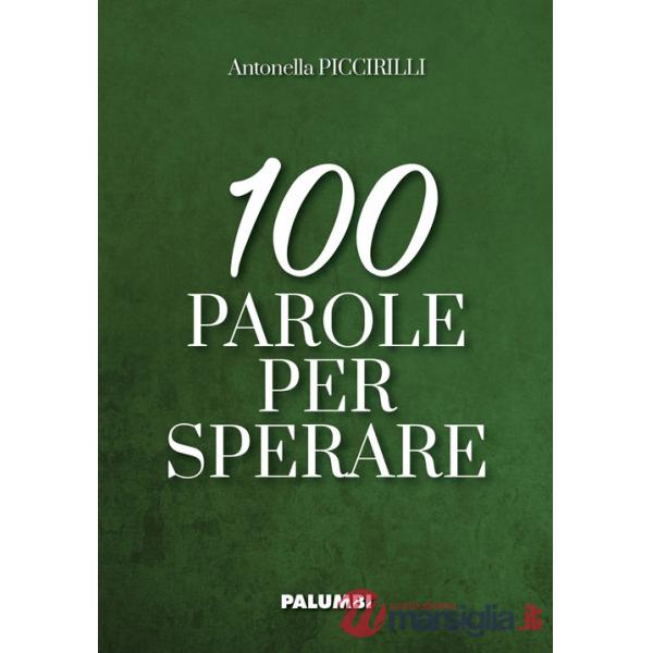100 parole per sperare