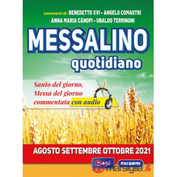 Messalino quotidiano (agosto-settembre-ottobre 2021)