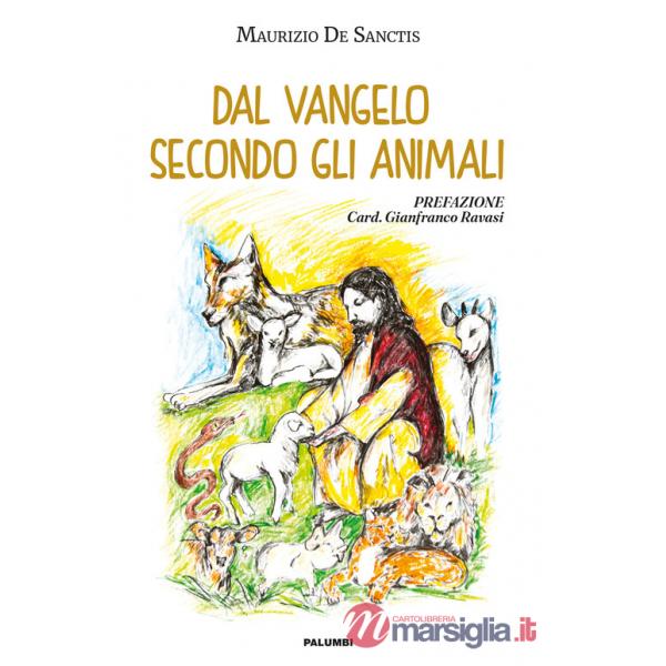 Dal Vangelo secondo gli animali