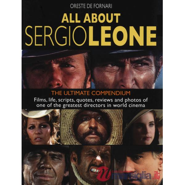 All about Sergio Leone