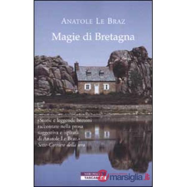 Magie di Bretagna