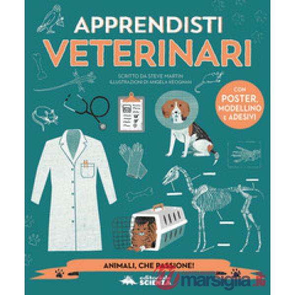 Apprendista veterinario. Con adesivi. Con gadget