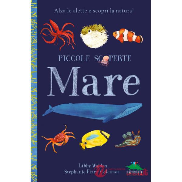 Mare. Alza le alette e scopri la natura! Ediz. a colori