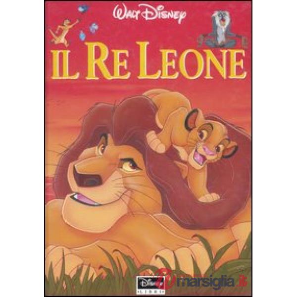Re Leone. Ediz. illustrata (Il)