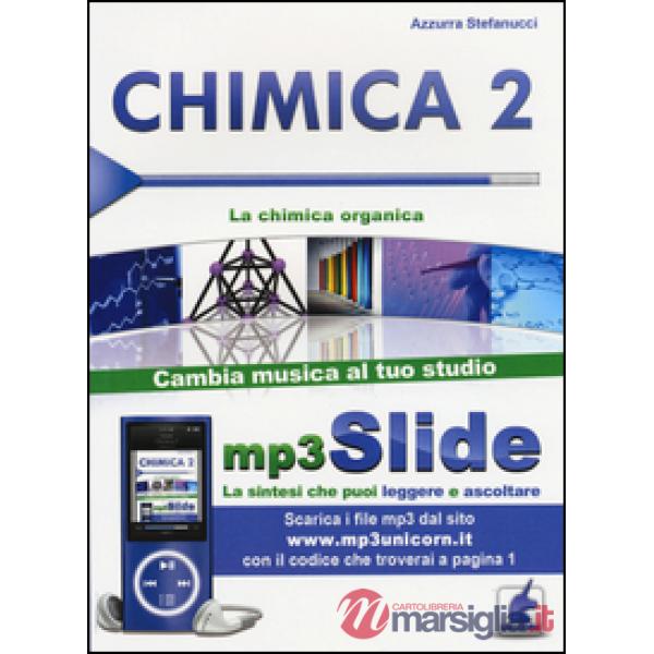 Chimica. Riassunto da leggere e ascoltare. Con file MP3. Vol. 2: La chimica organica