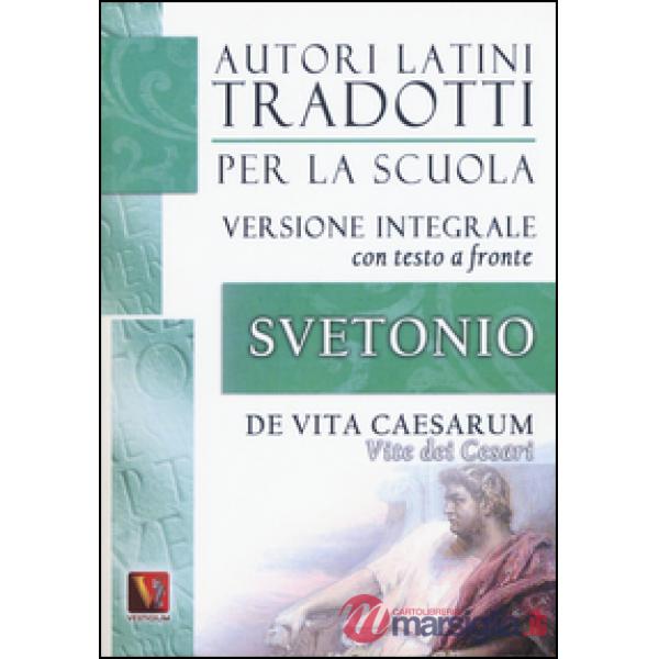 Vite dei Cesari-De vita Caesarum. Testo latino a fronte. Ediz. integrale