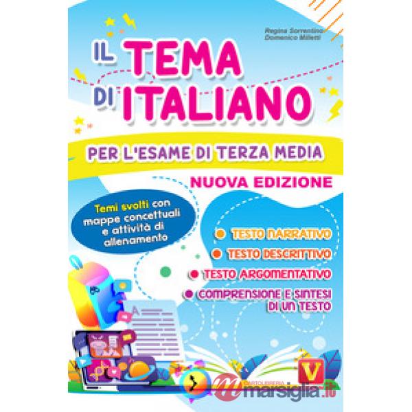 Tema di italiano per l'esame di terza media. Temi svolti con mappe concettuali e schede di guida alla scrittura. Nuova ediz. (Il