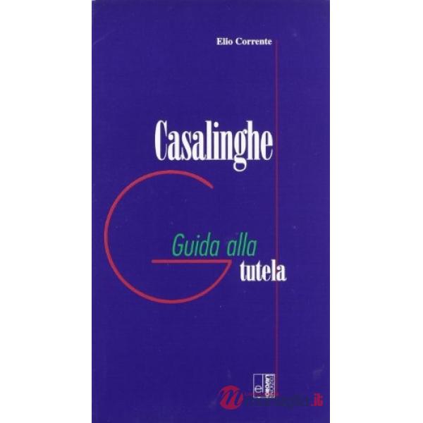Casalinghe. Guida alla tutela