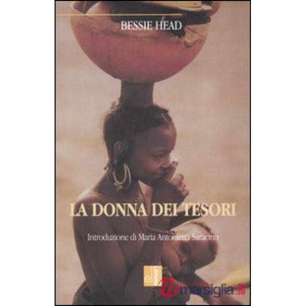 Donna dei tesori. Racconti da un villaggio del Botswana (La)
