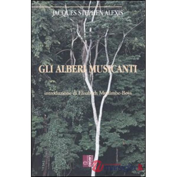 Alberi musicanti (Gli)