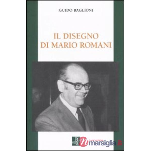 Disegno di Mario Romani. Economia, impresa, sindacato (Il)