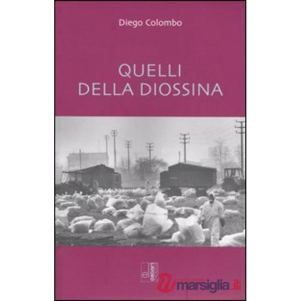 Quelli della diossina