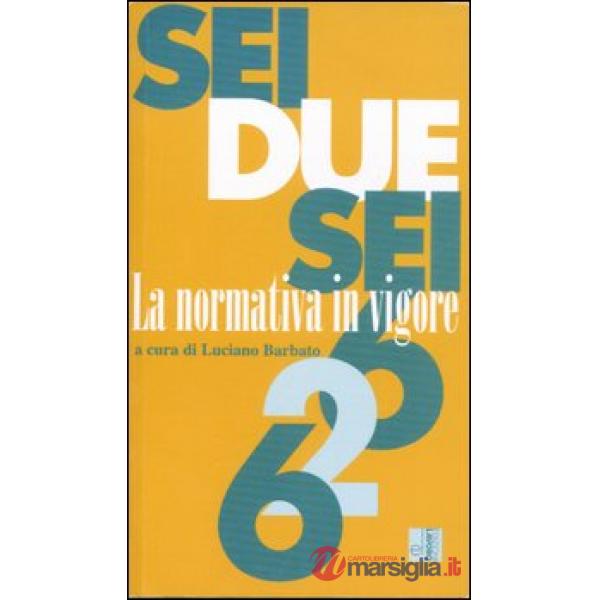626. La normativa in vigore