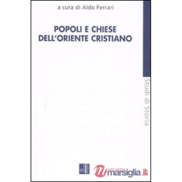 Popoli e chiese dell'Oriente cristiano
