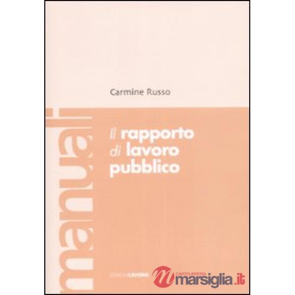 Rapporto di lavoro pubblico (Il)