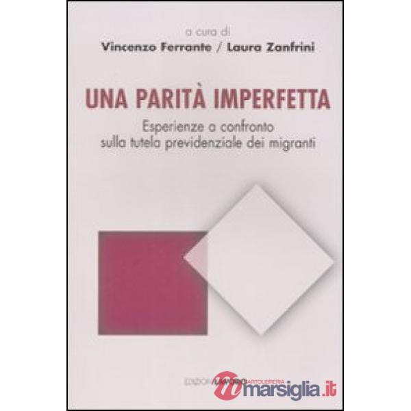 Parità imperfetta. Esperienze a confronto sulla tutela previdenziale dei migrant