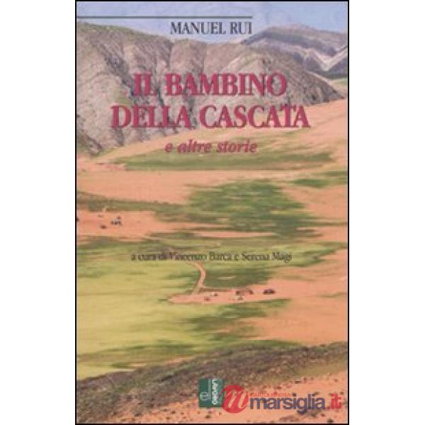 Bambino della cascata e altre storie (Il)