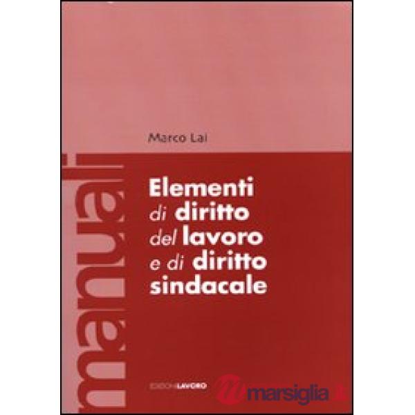Elementi di diritto del lavoro e sindacale