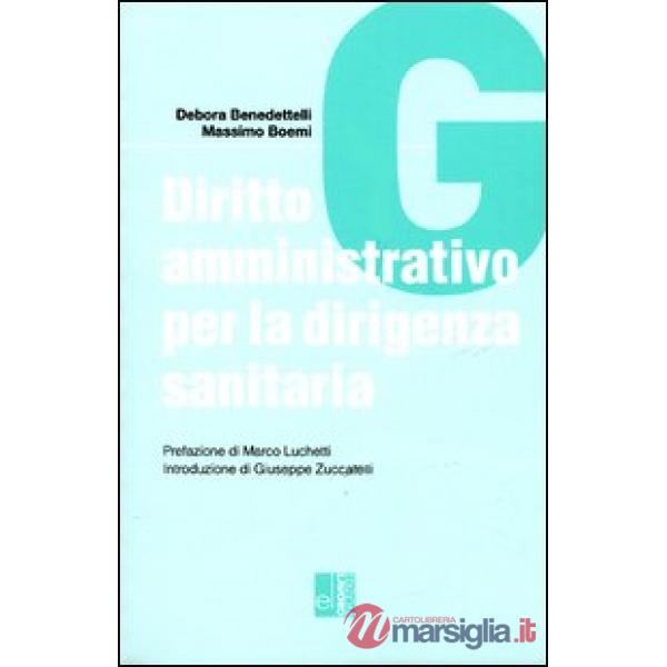 Diritto amministrativo per la dirigenza sanitaria