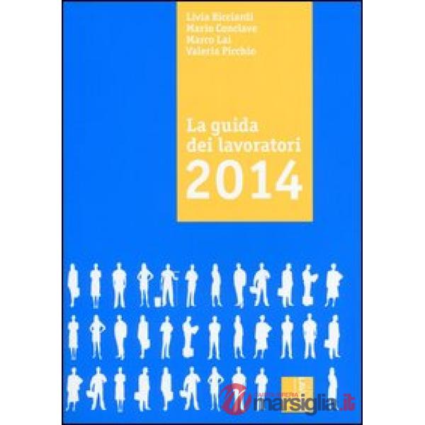 Guida dei lavoratori 2014 (La)
