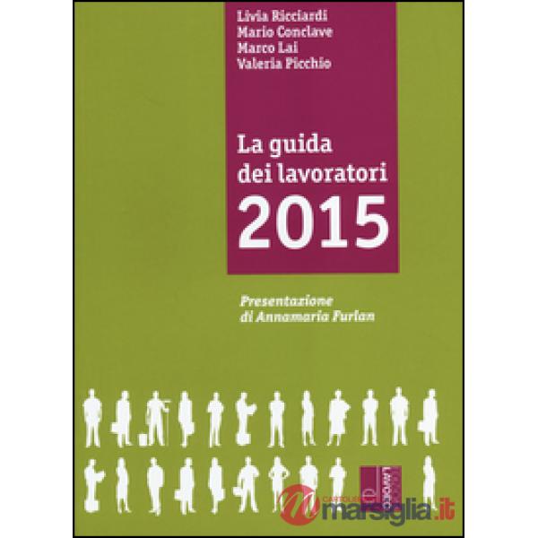 Guida dei lavoratori 2015 (La)