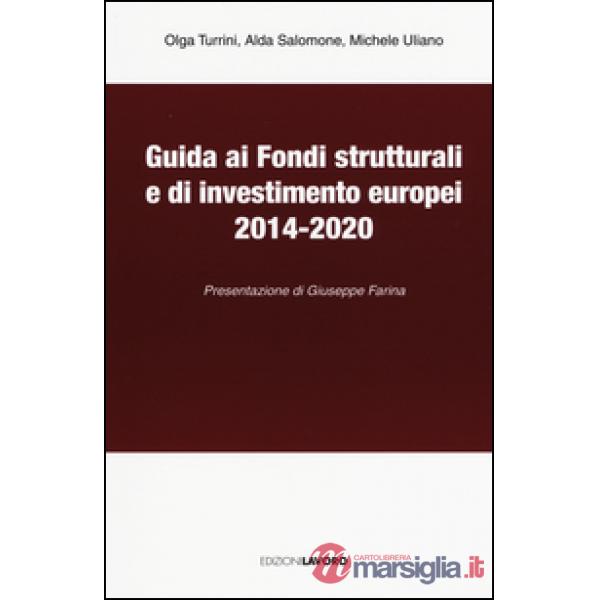 Guida ai fondi strutturali e di investimento europei 2014-2020