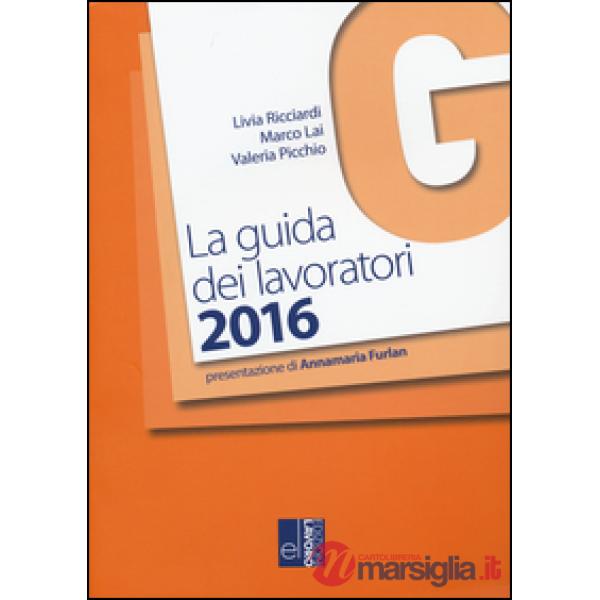Guida dei lavoratori 2016 (La)