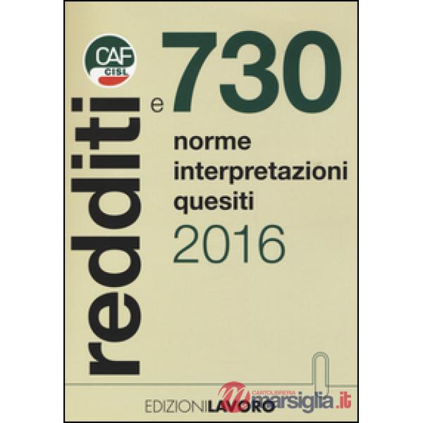 Redditi e 730. Norme interpretazioni quesiti