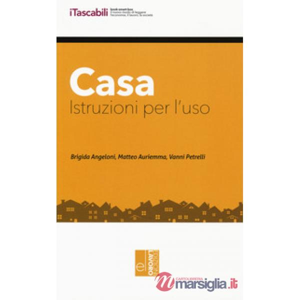 Casa. Istruzioni per l'uso. Con aggiornamento online