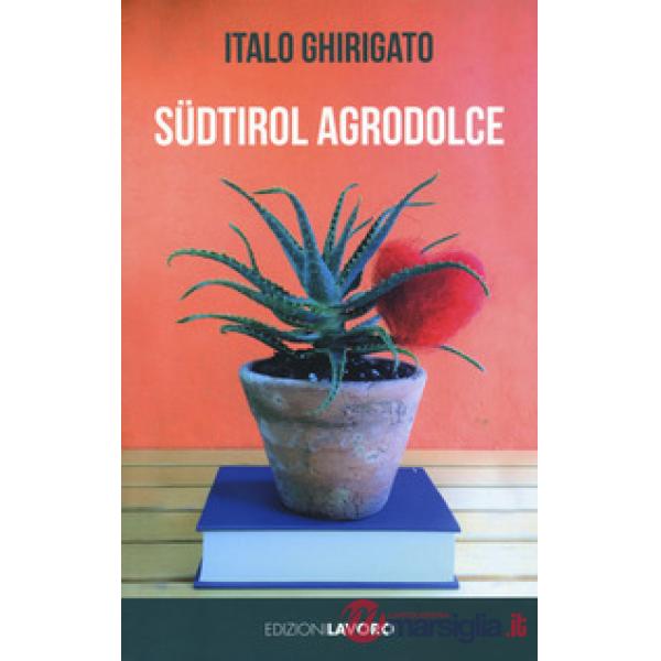 Südtirol agrodolce