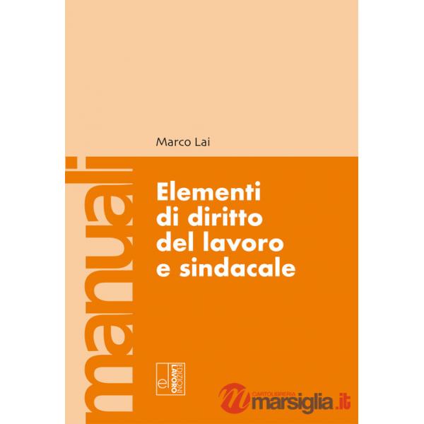 Elementi di diritto del lavoro e sindacale