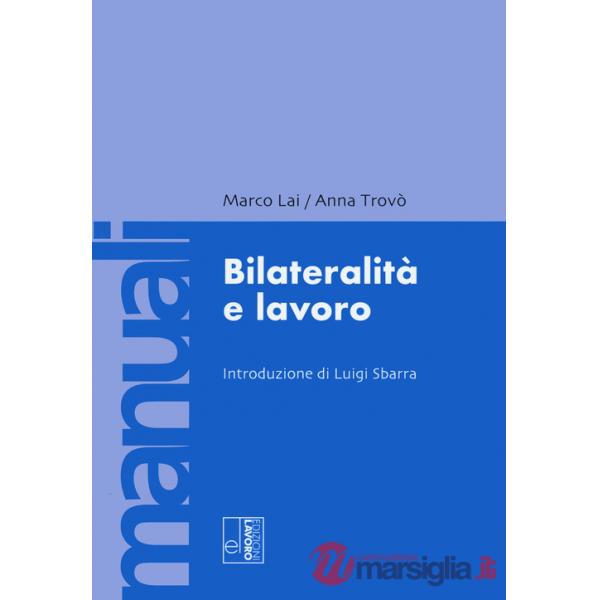 Bilateralità e lavoro