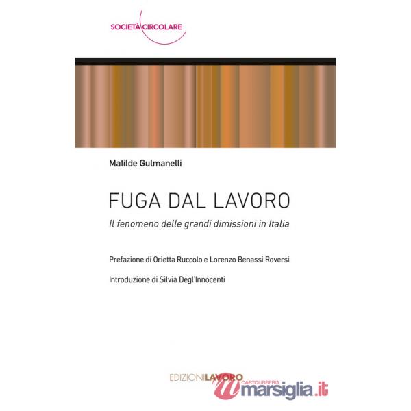 Fuga dal lavoro. Il fenomeno delle grandi dimissioni in Italia