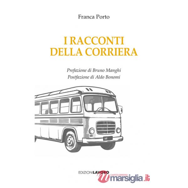 Racconti della corriera (I)