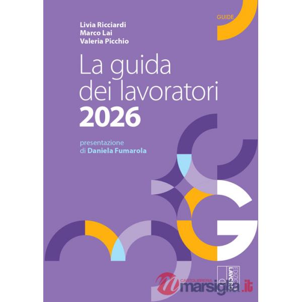 Guida dei lavoratori 2026. Con espansione online (La)