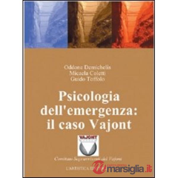 Psicologia dell'emergenza: il caso Vajont