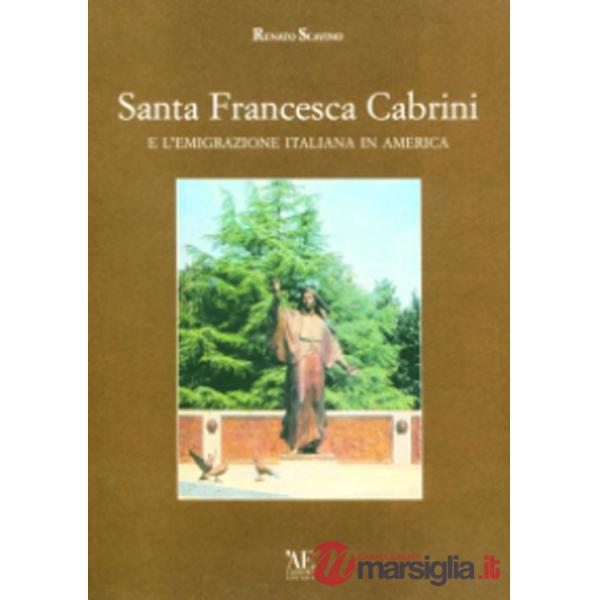 Santa Francesca Cabrini e l'emigrazione italiana in America