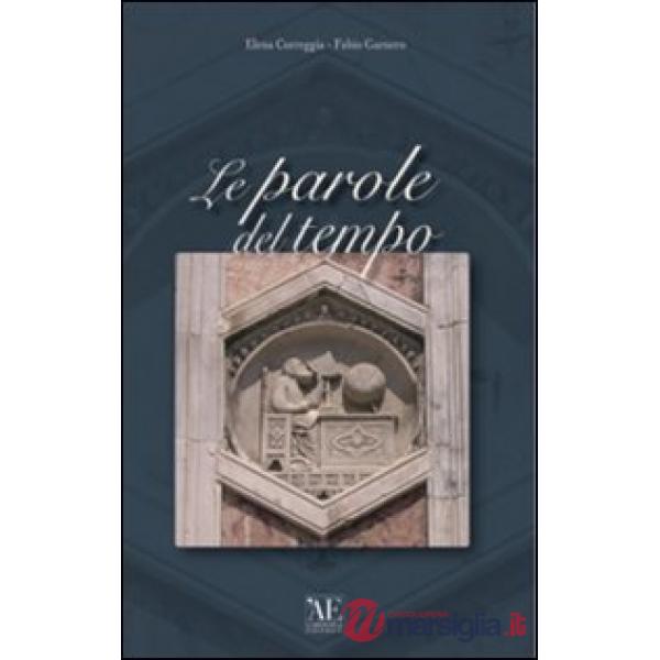 Parole del tempo (Le)