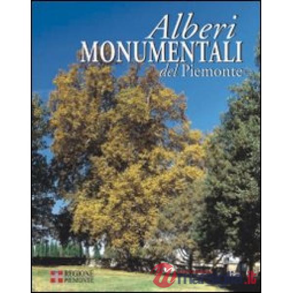 Alberi monumentali del Piemonte