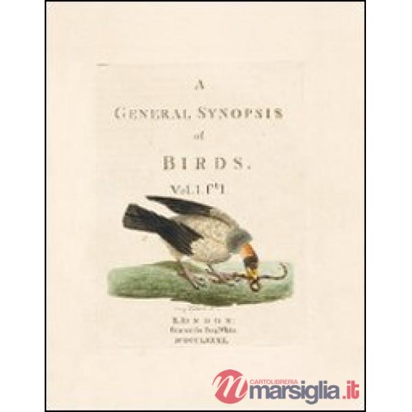 General synopsis of birds. Ediz. illustrata (A)